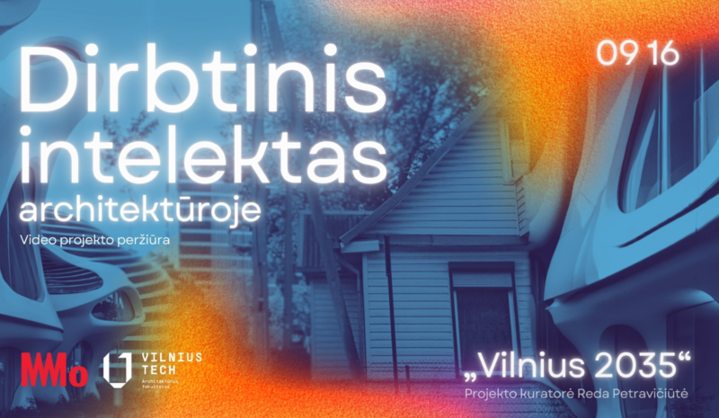 DI studentų rankose: 14 scenarijų ateities Vilniui